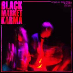 Black Market Karma : All That I've Made